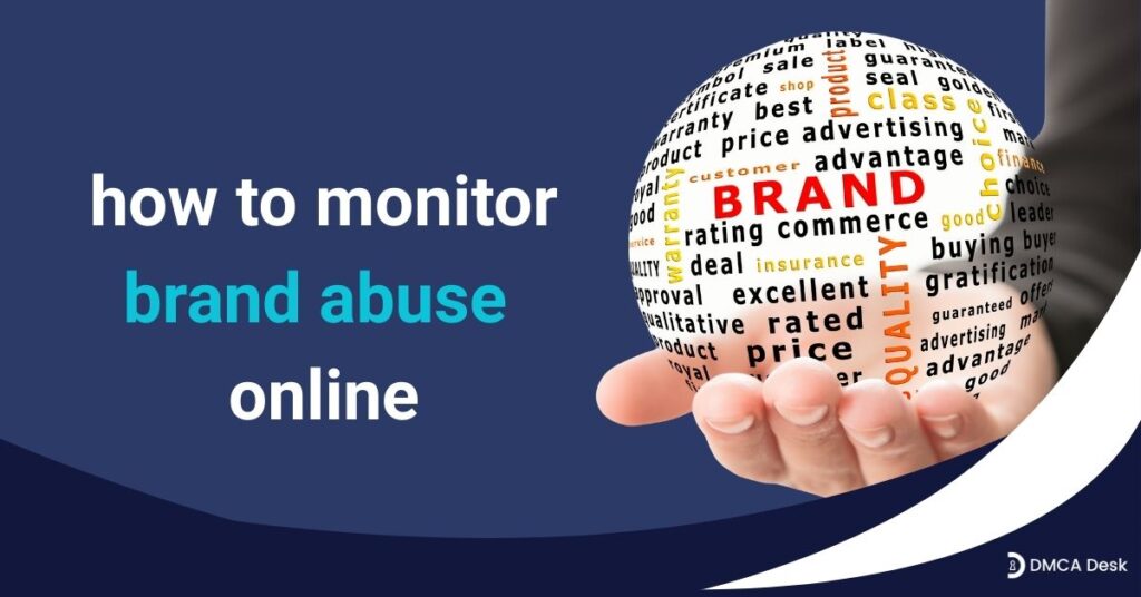 What is Online Brand Abuse and how can you prevent it?