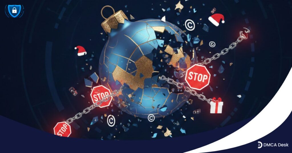 Why Holiday Content Copyright Infringement Peaks Every Year